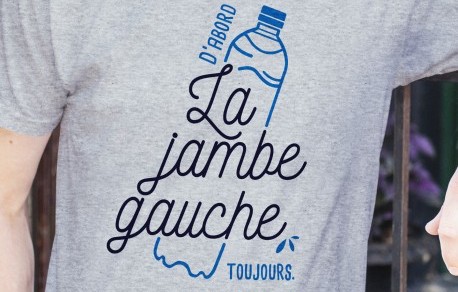 D’abord la jambe gauche, toujours !